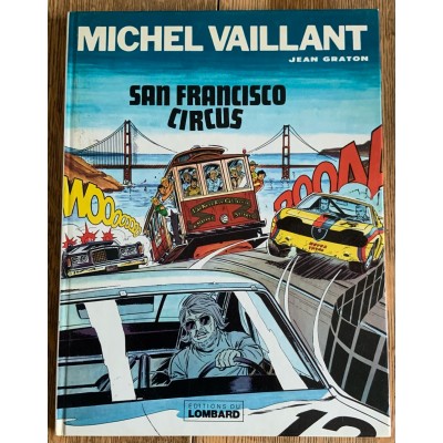 Michel Vaillant - No 29 San Francisco Circus De Jean Graton